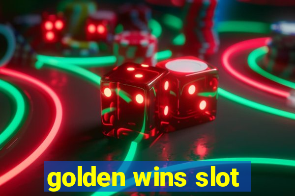 golden wins slot