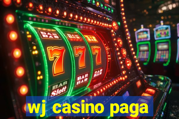 wj casino paga