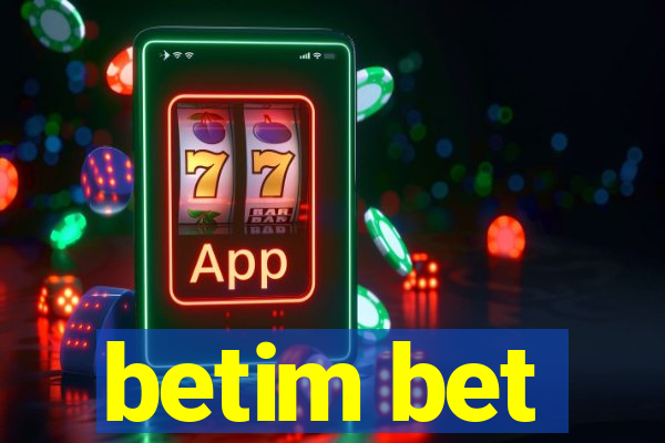 betim bet