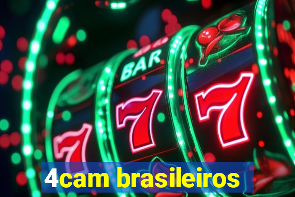 4cam brasileiros