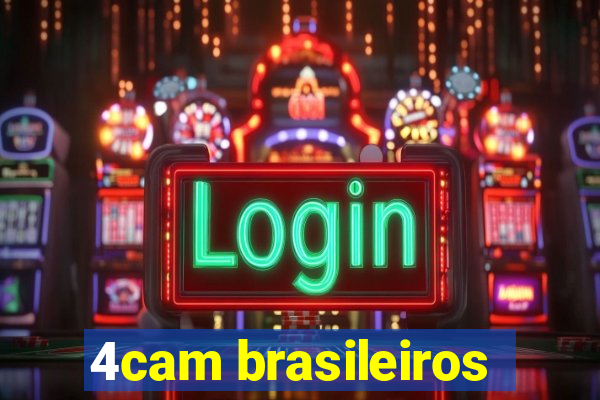 4cam brasileiros