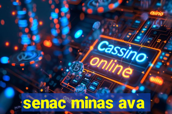 senac minas ava