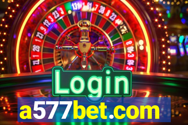 a577bet.com