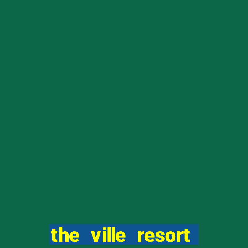 the ville resort casino townsville