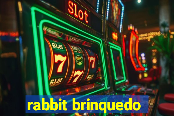 rabbit brinquedo