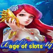 age of slots