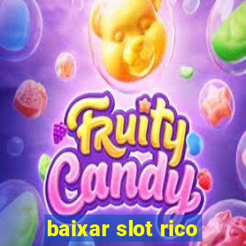 baixar slot rico