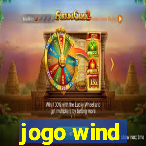 jogo wind