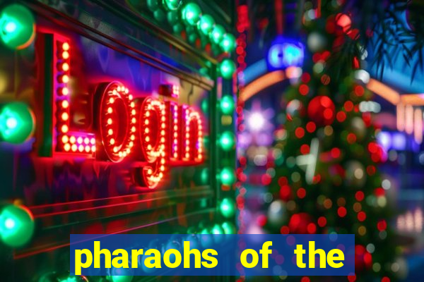 pharaohs of the nile slot