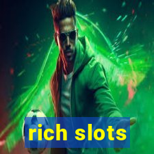 rich slots