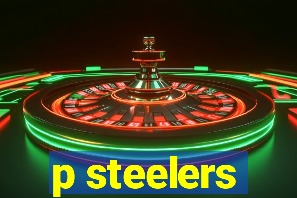 p steelers