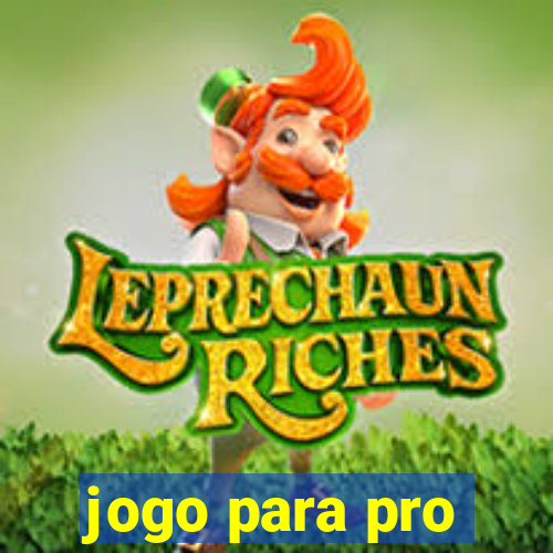 jogo para pro