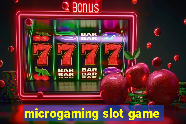 microgaming slot game