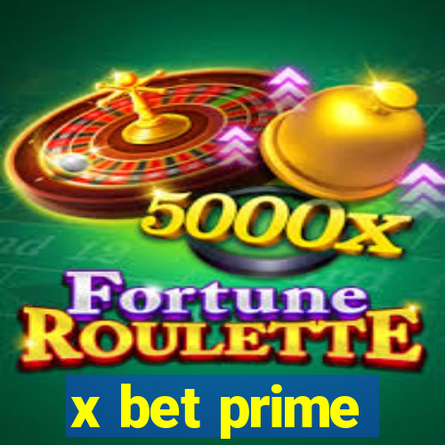 x bet prime