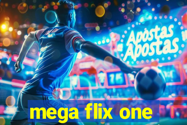 mega flix one