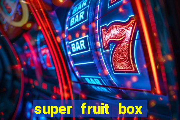 super fruit box codes 2024