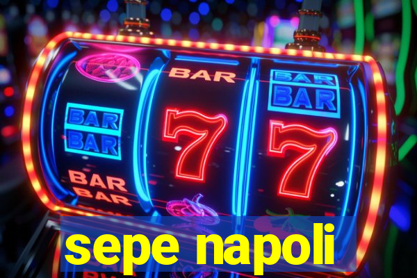 sepe napoli