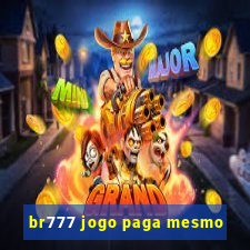 br777 jogo paga mesmo