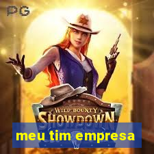 meu tim empresa