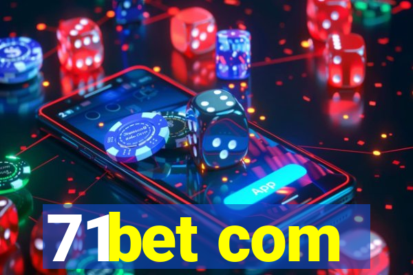 71bet com