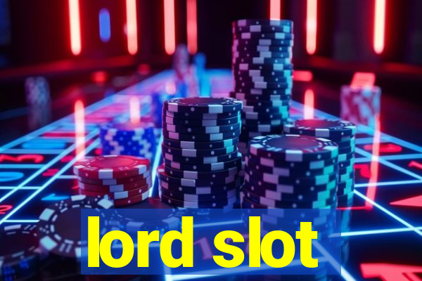 lord slot