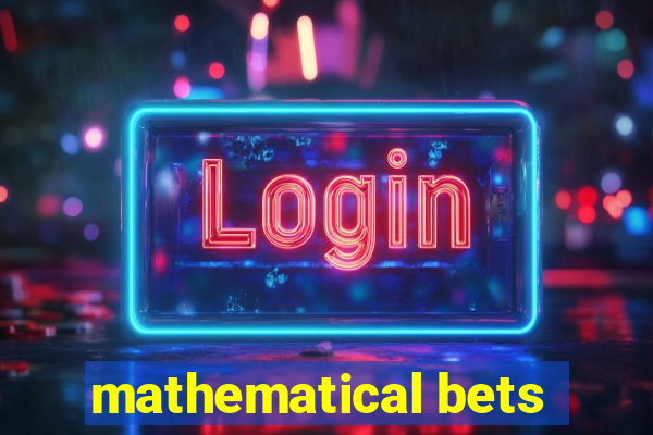 mathematical bets