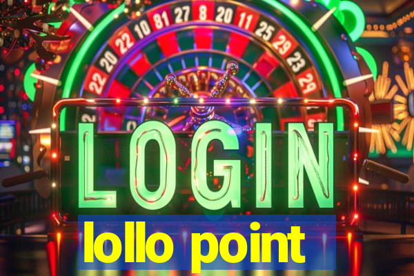 lollo point