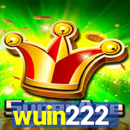 wuin222