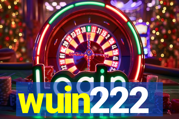 wuin222