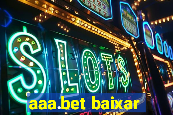 aaa.bet baixar