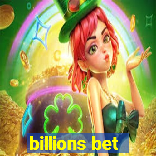 billions bet