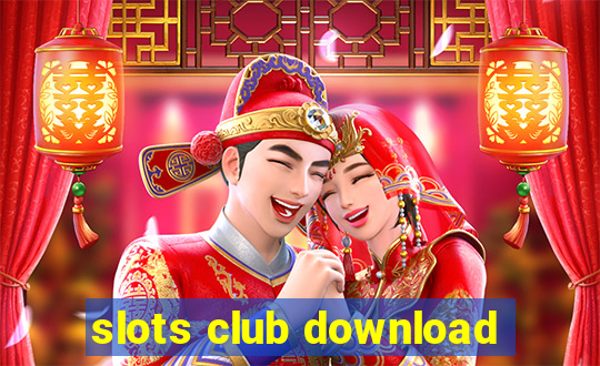 slots club download