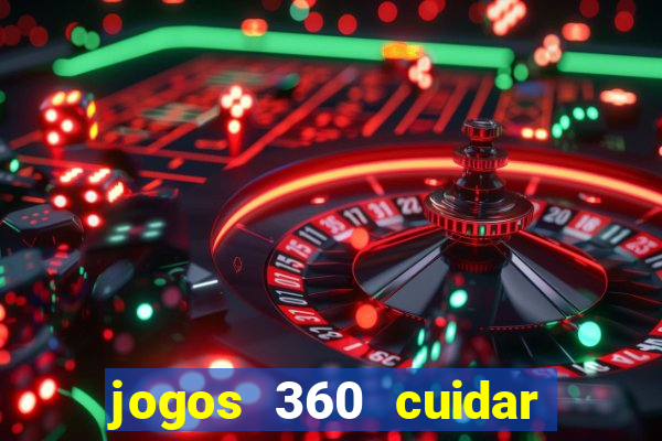 jogos 360 cuidar de bebe