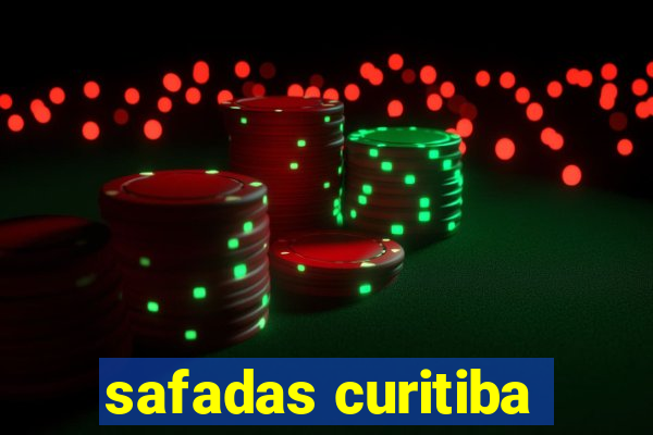 safadas curitiba