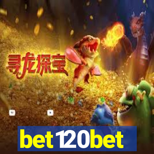 bet120bet