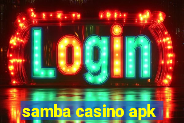 samba casino apk