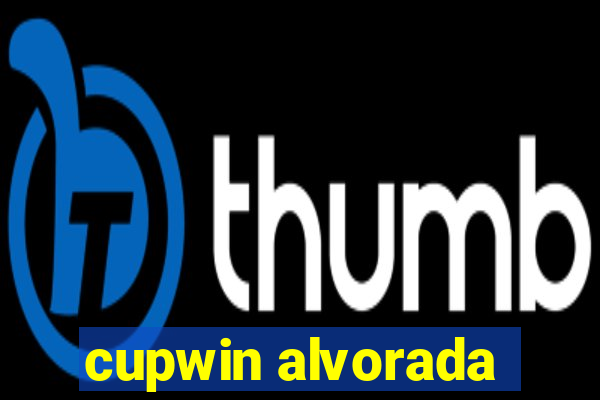 cupwin alvorada