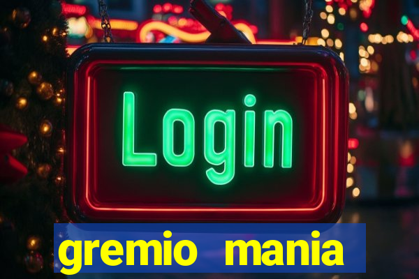 gremio mania shopping total