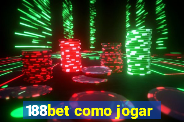 188bet como jogar