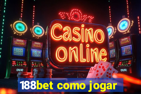 188bet como jogar