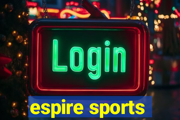 espire sports