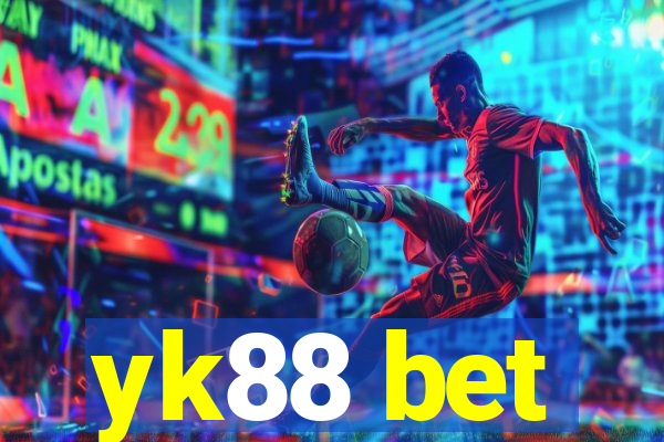 yk88 bet