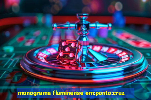 monograma fluminense em:ponto:cruz