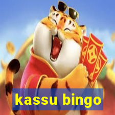 kassu bingo