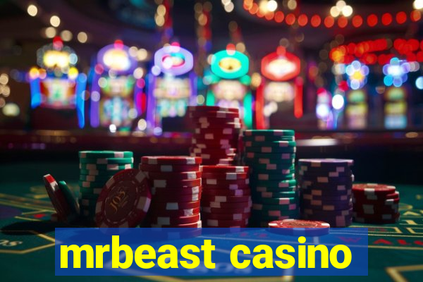 mrbeast casino