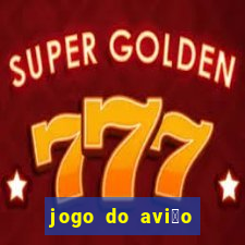 jogo do avi茫o que ganha dinheiro