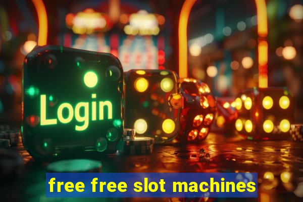 free free slot machines