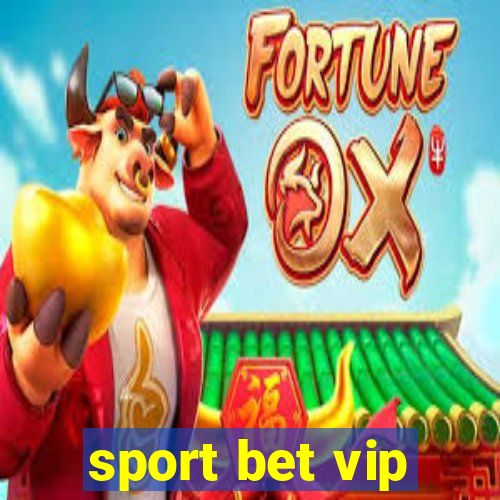 sport bet vip