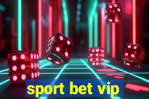 sport bet vip