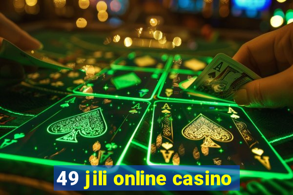 49 jili online casino